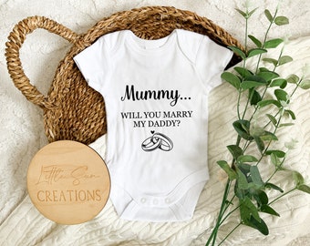 Mummy, Will You Marry My Daddy Onesie | Engagement Announcement | Marriage Proposal | Wedding Onesie | Birth Announcement | Custom Onesie