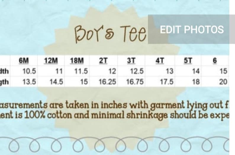May include: A chart showing the size measurements in inches for a boy's tee shirt. The sizes range from 6 months to 6T. The measurements are for width and length.