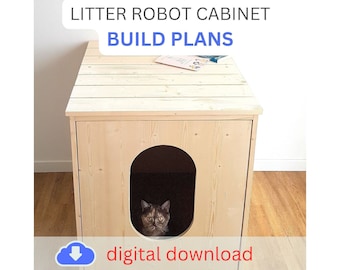 Litter Robot Cabinet Build Plans: DIY Litter Box Cover (Digital Download)