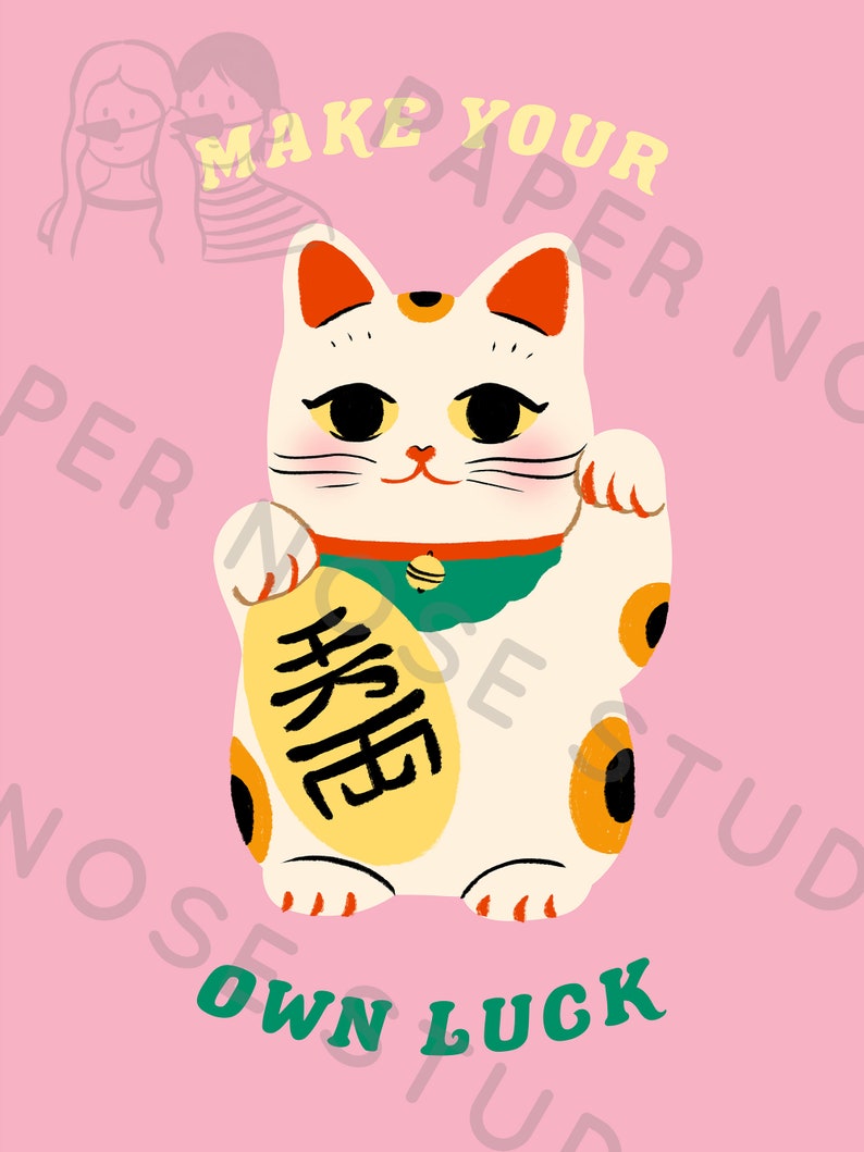 Make Your Own Luck Wall Print Digital Download Print Maneki - Etsy