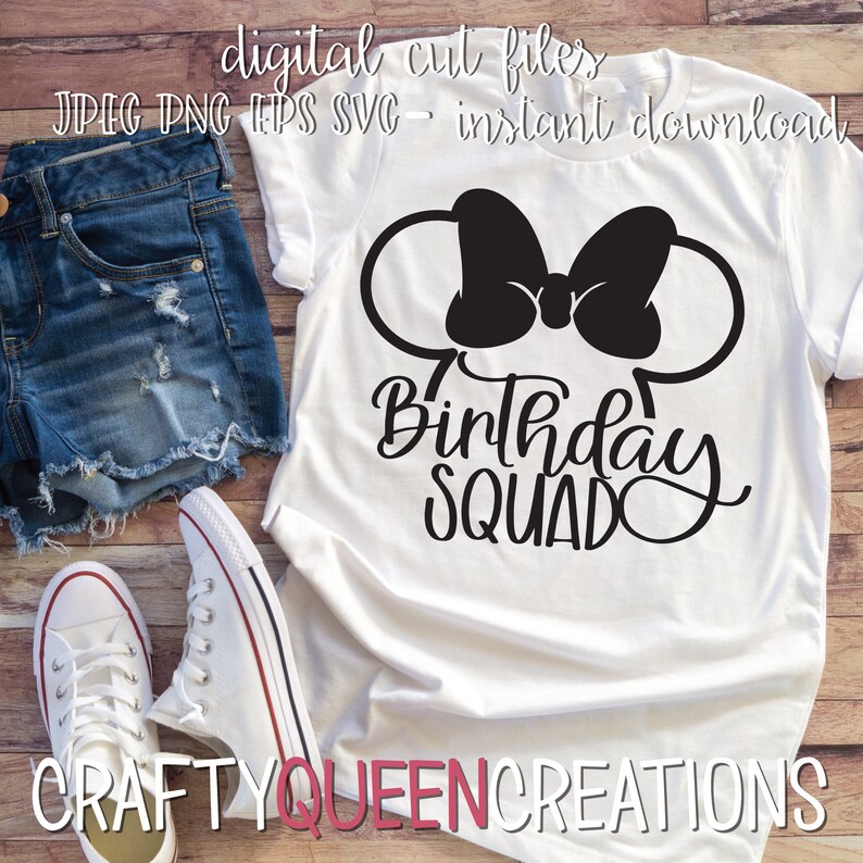 Free Free 114 Disney Birthday Squad Svg SVG PNG EPS DXF File