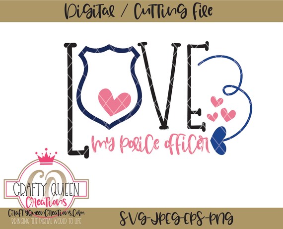 Love My Police Officer Svg Etsy