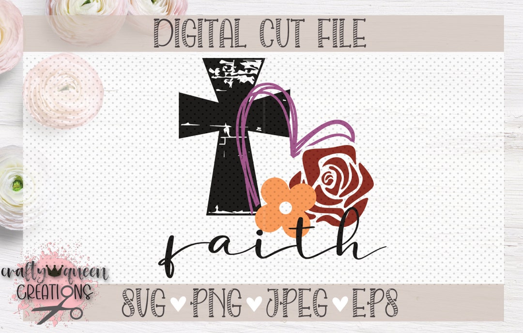 Faith SVG, Cross Tees, Faith Totes, Christian Tote, Christian SVG ...