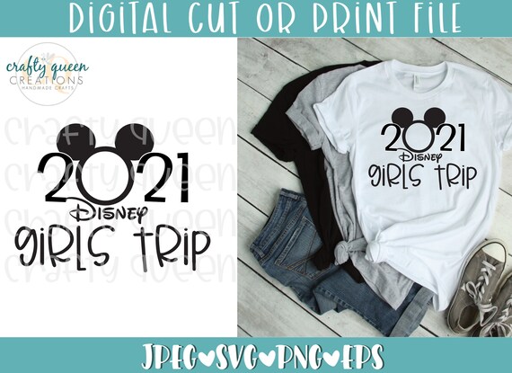 Download 2020 Disney Girls Trip Svg Etsy