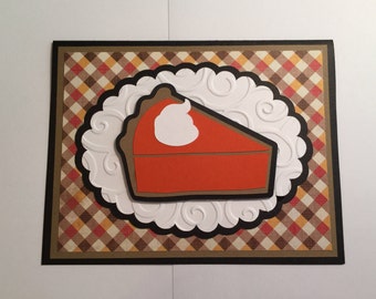 Handmade Thanksgiving Card - Pumpkin Pie