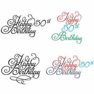50th birthday SVG Clipart Printable Happy Birthday SVG Vinyl Crafts 50th birthday Cricut Happy Birthday 50 Cutting and Engraving