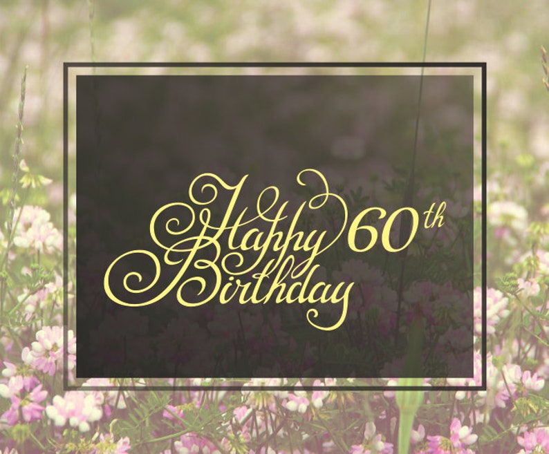 Download Happy 60th Birthday SVG Cricut Happy 60th Birthday Clipart ...