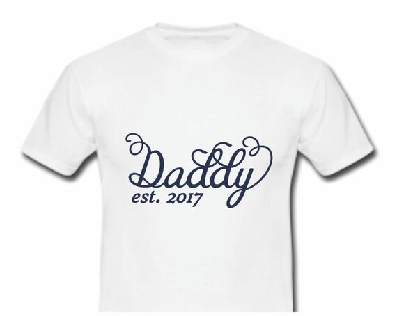 Download Daddy est. 2017 Clipart Established Daddy SVG CUTTING FILE ...