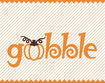 Gobble and Pumpkin for Thanksgiving Clipart - svg - dxf - cdr - png - pdf psd - Iron on Transfer - Cricut - Vinyl Cutting - Laser Engraving