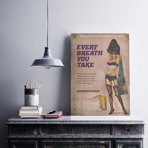 The Police Inspired Vintage Pulp Book Cover - Every Breath You Take -  A4 A3 A2 A1 + Custom Sizes Art Print