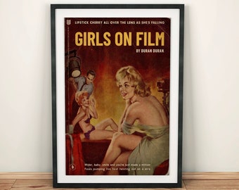 Duran Duran Inspired Vintage Pulp Book Cover - Girls on Film -  A4 A3 A2 A1 + Custom Sizes Art Print