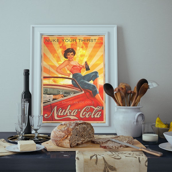 Nuke Your Thirst - A Fallout Inspired Nuka Cola Post Apocalyptic A4 A3 & A2 Art Print + Real Metal Sign