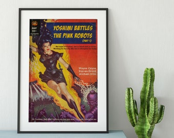 Flaming Lips Inspired Vintage Pulp Book Cover - Yoshimi Battles the Pink Robots - A4 A3 A2 Art Print