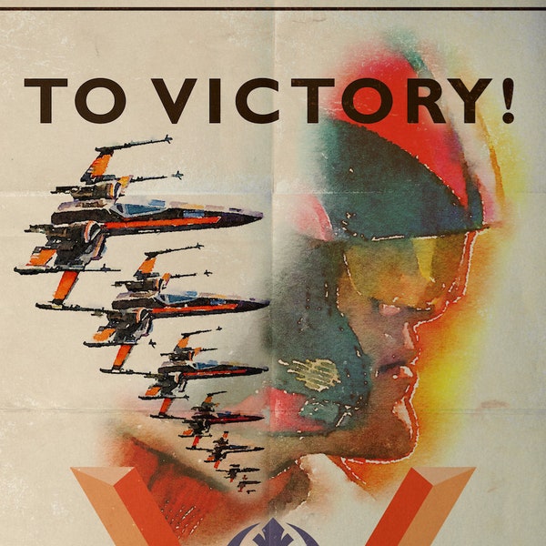 Retro Star Wars Rebel V To Victory X-Wing Propaganda A4 A3 A2 A1 + USA Sizes  Art Print