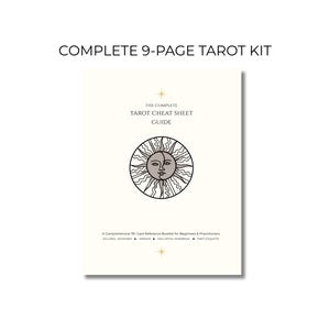 May include: A 9-page tarot kit featuring a white cover with the text COMPLETE 9-PAGE TAROT KIT, THE COMPLETE TAROT CHEAT SHEET GUIDE, and A Comprehensive 78-Card Reference Booklet for Beginners & Practitioners. A central sun and moon graphic is included.