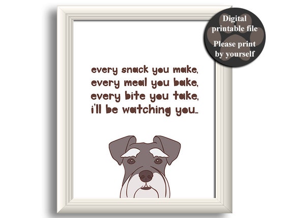 Schnauzer Art Print Schnauzer Wall Art Printable Dog Quote Etsy