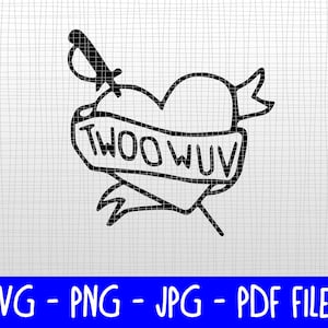 Downloadable SVG - Princess Bride - Twoo Wuv