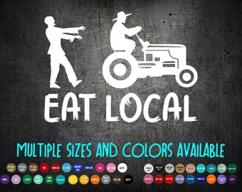 Vinyl Decal - Zombie - Eat Local