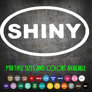 Vinyl Decal - Firefly / Serenity &quot;SHINY&quot; Oval