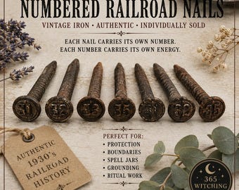 1930s Numbered Railroad Nails | Authentic Iron Curio, Protection Magic (Choose Number)