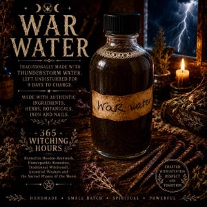 May include: A glass bottle labeled "War Water" with a black cap, filled with dark liquid. The label is handwritten. Text on the image includes "Traditionally made with thunderstorm water" and "365 Witching Hours". The background features a candle and a lightning storm.