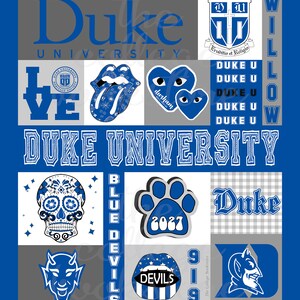 May include: A collage of images celebrating Duke University. The collage features the school's mascot, the Blue Devils, along with the school's colors, blue and gray. The collage also includes the school's logo, the words "Duke University", and the phrase "Blue Devils".