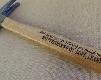 Father's Day Gift - Gift For Dad - Daddy Gift - Gift for Husband - Personalized Gift - Gift for Him - Happy Fathers Day - Engraved Hammer