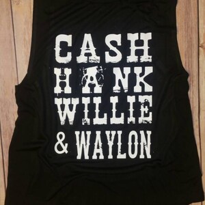 Cash, Hank, Willie & Waylon Flowy Scoop Muscle Shirt - Etsy