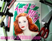 Trust no bitch N2 - Bette Davis © Iván García  (Limited edition prints, signed and numbered)