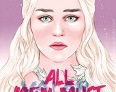 Daenerys Targaryen says (signed prints) © Iván García