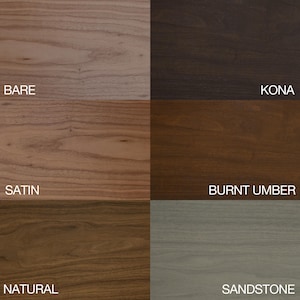 May include: A color palette showcasing six wood stain options: Bare, Kona, Satin, Burnt Umber, Natural, and Sandstone. Each color is displayed on a wood grain surface, with the name of each color labeled in white text.