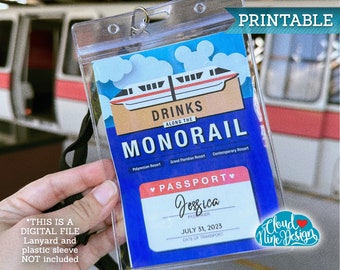 May include: Printable Disney World Monorail passport holder featuring a blue, red and white monorail design. The text "Drinks Along the Monorail" is printed at the top of the holder. The text "Passport" is printed in pink at the bottom of the holder. The text "Jessica" is printed in black on the holder. The text "July 31, 2023" is printed in black on the holder. The text "Date of Transport" is printed in black on the holder. The text "Cloud Nine Design" is printed in white on a red heart with a cloud design.