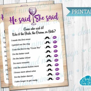 May include: A printable game for a bridal shower or wedding. The game is called "He said, She said" and asks guests to guess who said certain things, the bride, the groom, or both. The game features a wine glass icon, purple lips, and black mustaches.