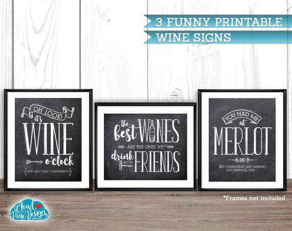 Wine Decor Set Of 3 Printable Wine Signs Wine Themed Party Etsy