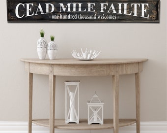Cead Mile Failte rustic wood framed sign, one hundred thousand welcomes.  Click for details!