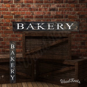 Bakery Sign Custom Choice of Horizontal or Vertical, Rustic Distressed framed wooden farmhouse or business wall decor,  Click for details!