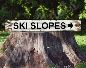 Ski Slopes Sign Rustic Winter Decor, Home Cabin Mountain Lodge Decor, Mantle or Wall Hanging Sign, Rustic Distressed Wooden Ski Sign Lover