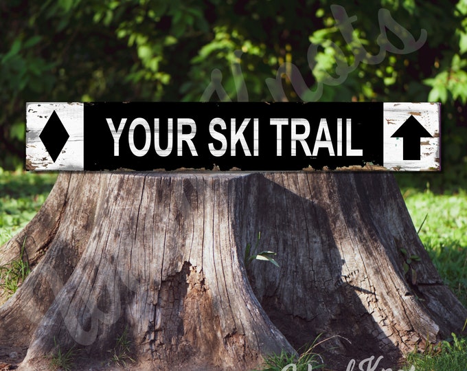 Personalized Diamond Ski Trail Sign, Mountain Hiking Resort Style, Sport Bar Restaurant  and Man Cave Decor, Snowboard Skating and Hiking