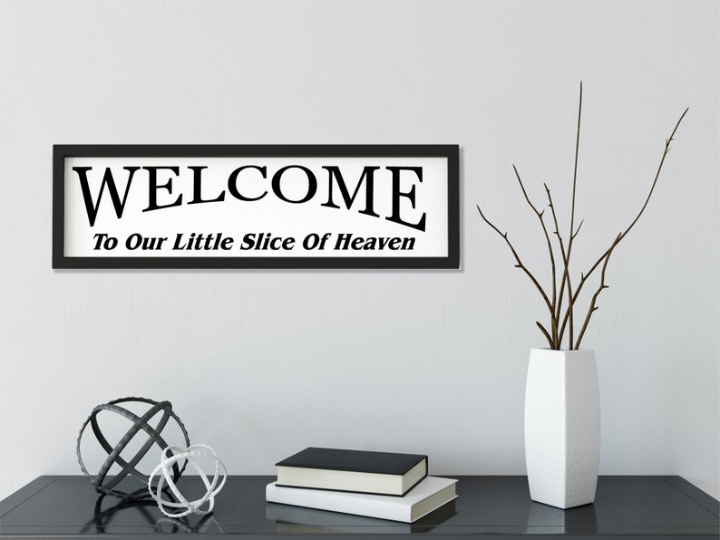 To Our Little Slice Of Heaven Family Sign Etsy