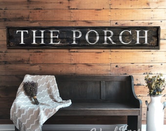 The Porch Sign, Rustic Farmhouse Decor, Distressed Wood Signage