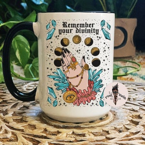 Remember your divinity mug, praying witchy hands mug, mystical witchy mug, moon child mug, mystical feminist mug