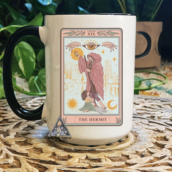 Hermit Tarot Card Mug, quarantine hermit mug, Occult tarot card mug, The Hermit mug, witchy mug, witchy tarot card mug,, quarantine gift