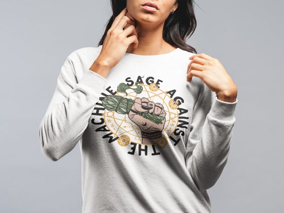 Funny Sage Pullover Sage Sweatshirt Sage You Pullover Witchy