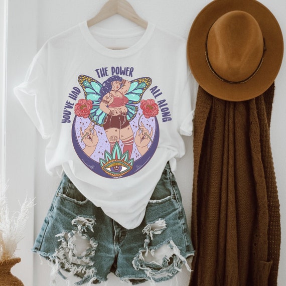 feminist body positive tee, you've had the power all along, plus size shirt, butterfly wings shirt, Body Positive Shirt, curvy girl shirt