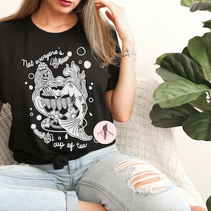 Skeleton Mermaid Tea shirt, Not everyone&#39;s cup of tea skeleton shirt, mermaid skeleton tee, skeleton mermaid tea cup shirt
