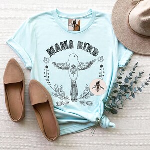 MAMA BIRD Shirt, Mama Bird Unisex Shirt, Boho Blue Shirt, Boho Women's Shirt, Boho Shirt, Mama Matching Shirt, Mama Tee image 3