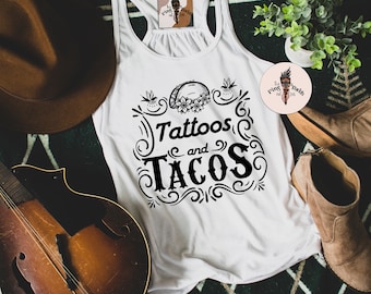 Tattoos and Tacos Tank, Taco Tuesday Tank, Tattoo Mama Tank, Tattoos and Tacos Women's Tank, Taco Tank, Funny Taco Tank