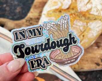 In my Sourdough Era Glitter Sticker, funny sourdough bread making skeleton sticker, sourdough sticker, sourdough starter sticker