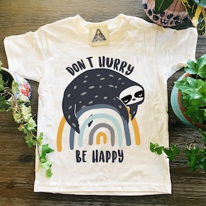 Sloth Kids Tee, Sloth Rainbow Shirt, Don't Hurry Be Happy Sloth Kids Tee, Sloth on a Rainbow shirt, Sloth theme, Sloth gift