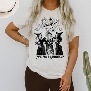 Witchy Mom group Shirt, witchy full moon mom group theme shirt, witchy mom shirt, mom group shenanigans